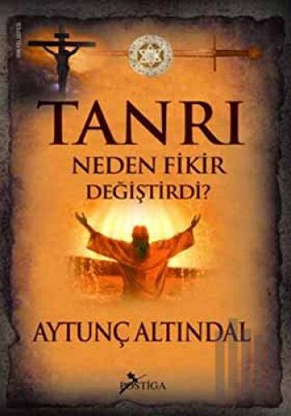 Tanrı Neden Fikir Değiştirdi?