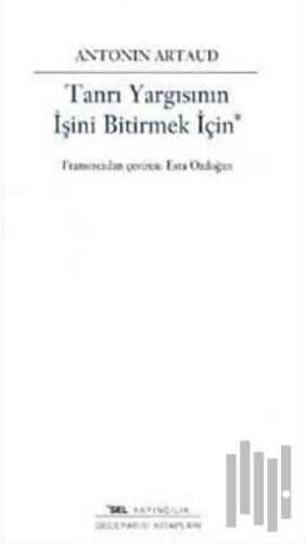 Tanrı Yargısının İşini Bitirmek İçin