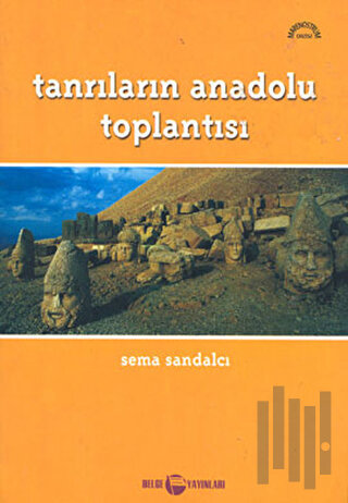 Tanrıların Anadolu Toplantısı