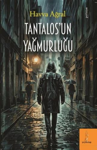 Tantalos'un Yağmurluğu