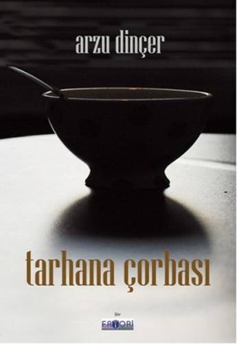 Tarhana Çorbası