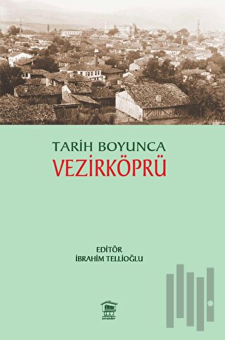 Tarih Boyunca Vezirköprü