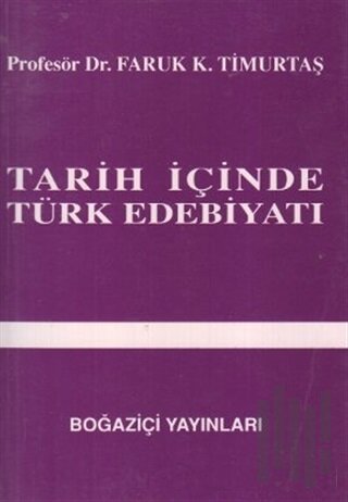 Tarih İçinde Türk Edebiyatı