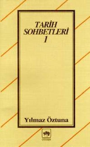 Tarih Sohbetleri 1 | Kitap Ambarı