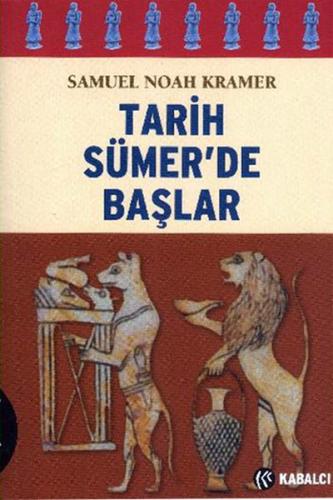 Tarih Sümer'de Başlar