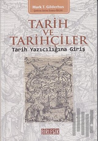 Tarih ve Tarihçiler
