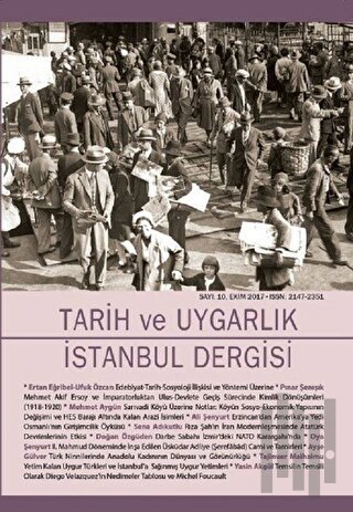 Tarih ve Uygarlık - İstanbul Dergisi Sayı: 10 Ekim 2017