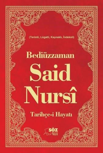 Tarihçe-i Hayatı (Ciltli)