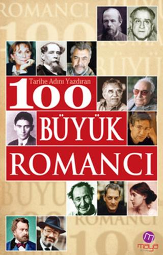 Tarihe Adını Yazdıran 100 Büyük Romancı | Kitap Ambarı