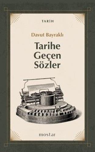 Tarihe Geçen Sözler