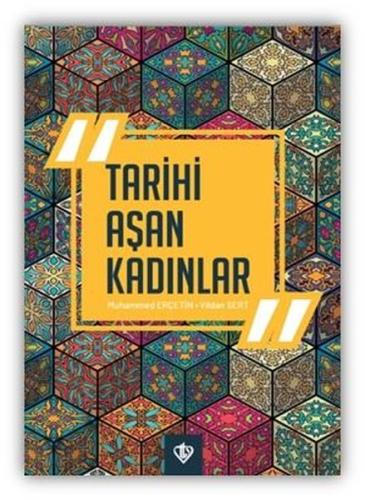 Tarihi Aşan Kadınlar