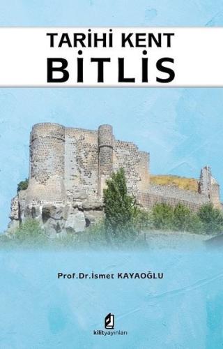 Tarihi Bitlis | Kitap Ambarı