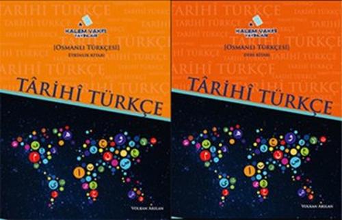 Tarihi Türkçe - Osmanlı Türkçesi Ders Etkinlik 2 Kitap Takım - Turuncu