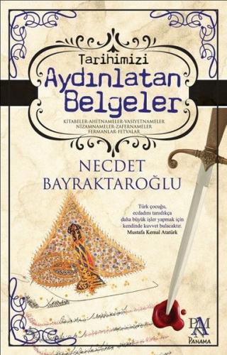 Tarihimizi Aydınlatan Belgeler | Kitap Ambarı