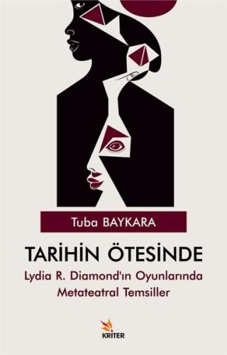 Tarihin Ötesinde - Lydia R.Diamond'ın Oyunlarında Metateatral Temsille