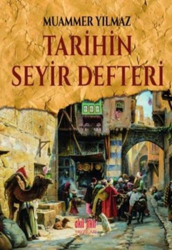 Tarihin Seyir Defteri | Kitap Ambarı