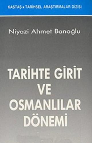 Tarihte Girit ve Osmanlılar Dönemi