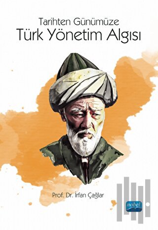 Türk Yönetim Algısı-Tarihten Günümüze