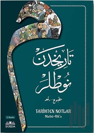 Tarihten Notlar (Osmanlıca Matbu-Rika Hat) | Kitap Ambarı