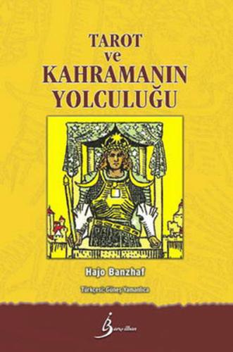 Tarot ve Kahramanın Yolculuğu