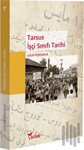 Tarsus İşçi Sınıfı Tarihi
