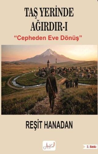 Taş Yerinde Ağırdır 1 - Cepheden Eve Dönüş
