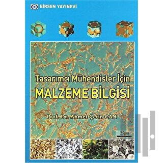 Tasarımcı Mühendisler İçin Malzeme Bilgisi
