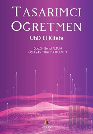 Tasarımcı Öğretmen UbD El Kitabı