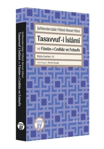 Tasavvuf-i İslami ve Fünun-ı Cedide ve Felsefe | Kitap Ambarı