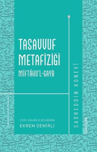 Tasavvuf Metafiziği: Miftahu'l-gayb