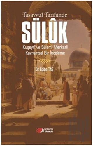 Tasavvuf Tarihinde Süluk