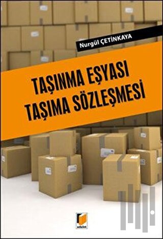 Taşınma Eşyası Taşıma Sözleşmesi