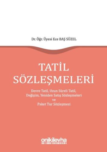 Tatil Sözleşmeleri (Ciltli)