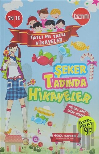 Tatlı Mı Tatlı Hikayeler - Şeker Tadında Hikayeler