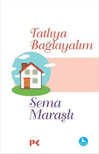 Tatlıya Bağlayalım