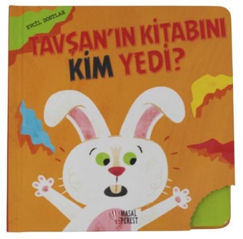 Tavşan'nın Kitabını Kim Yedi? Evcil Dostlar (Ciltli) | Kitap Ambarı