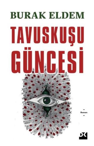 Tavuskuşu Güncesi | Kitap Ambarı
