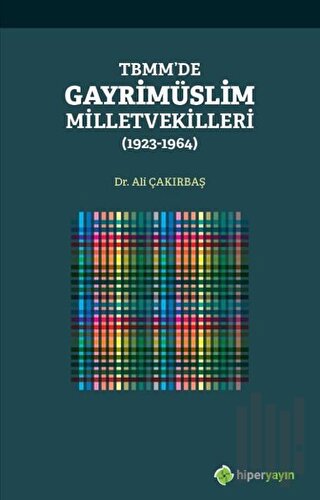 TBMM’de Gayrimüslim Milletvekilleri (1923 - 1964)