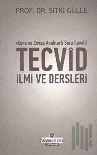 Tecvid İlmi ve Dersleri