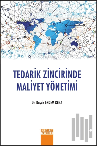 Tedarik Zincirinde Maliyet Yönetimi