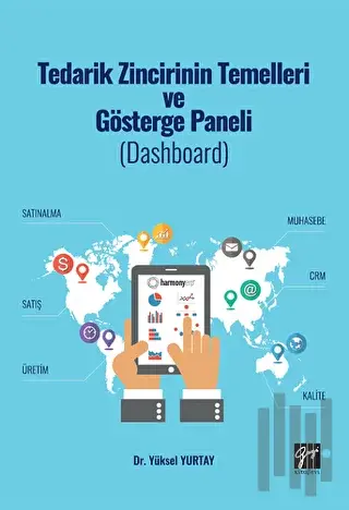 Tedarik Zincirinin Temelleri ve Gösterge Paneli