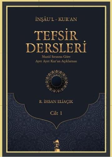 Tefsir Dersleri Cilt-1 (Ciltli)