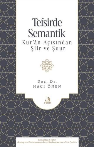 Tefsirde Semantik - Kuran Açısından Şiir ve Şuur | Kitap Ambarı