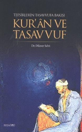 Tefsirlerin Tasavvufa Bakışı Kur'an ve Tasavvuf