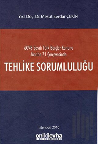 Tehlike Sorumluluğu