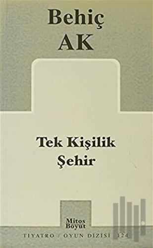 Tek Kişilik Şehir | Kitap Ambarı