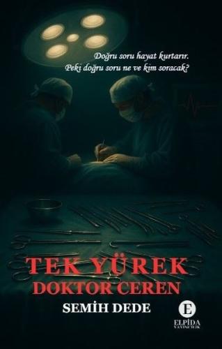 Tek Yürek Doktor Ceren