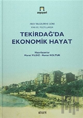 Tekirdağ'da Ekonomik Hayat