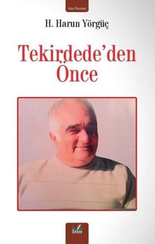 Tekirdede'den Önce