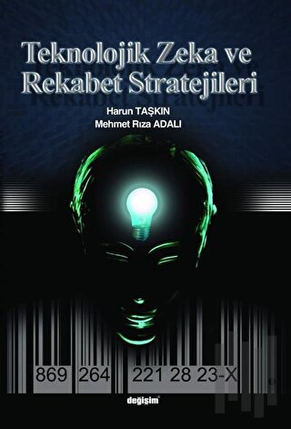 Teknolojik Zeka ve Rekabet Stratejileri